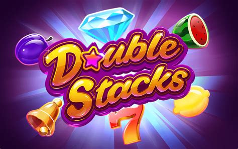 double stacks slot sites|Double Stacks Slot Game .